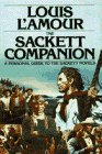 Sackett Companion: A Personal Guide to the Sackett Novels