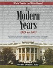 The Modern Years: 1969 To 2001 (Blue, Rose. Who's That in the White House?,)