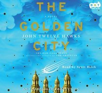 The Golden City (Fourth Realm, Bk 3) (Audio CD) (Unabridged)