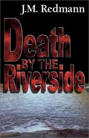 Death by the Riverside (Micky Knight, Bk 1)