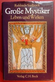 Grosse Mystiker: Leben und Wirken (German Edition)