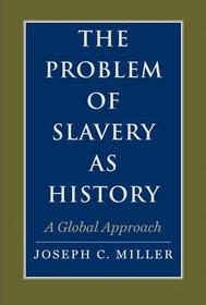 Problem of Slavery as History