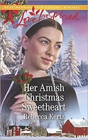 Her Amish Christmas Sweetheart (Women of Lancaster County, Bk 2) (Love Inspired, No 1106)