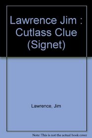 The Cutlass Clue (A.I. Gang, No 2)