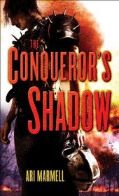 The Conqueror's Shadow (Corvis Rebaine, Bk 1)