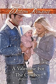 A Valentine for the Cowboy (Sapphire Mountain Cowboys, Bk 1)