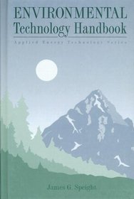 Environmental Technology Handbook (Applied Energy Technology Series)