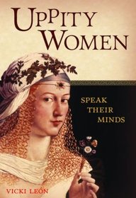 Uppity Women Speak Their Minds