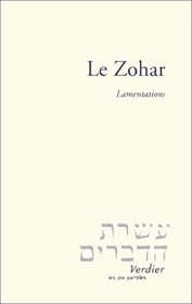 Le Zohar, les lamentations
