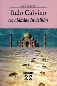 As Cidades Invisibles / Invisible Cities (Edicion Literaria)
