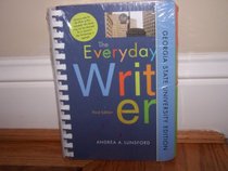 The Everyday Writer 3rd Edition (Georgia State University Edition)