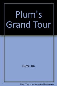 Plum's grand tour: A farce