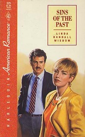 Sins of the Past (Harlequin American Romance, No 325)