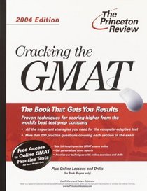 Cracking the GMAT, 2004 Edition (Cracking the Gmat)