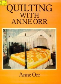 Quilting With Anne Orr