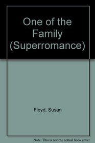 One of the Family (Superromance)
