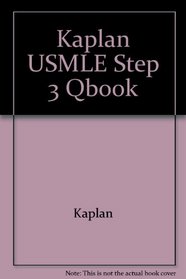Kaplan USMLE Step 3 QBook, 4th ed
