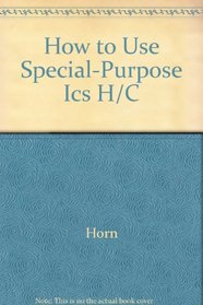 How to Use Special-Purpose Ics