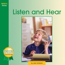 Early Reader: Find Out Reader: Listen and Hear