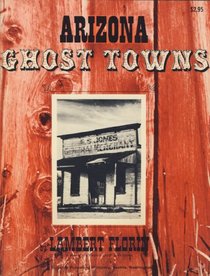 Arizona Ghost Towns