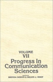 Progress in Communication Sciences, Volume 7: (Progress in Communication Sciences)