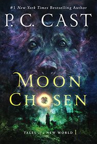 Moon Chosen (Tales of a New World)
