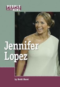 Jennifer Lopez (People in the News)