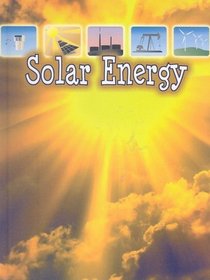 Solar Energy (Let's Explore Global Energy)