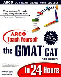 Arco Teach Yourself the Gmat Cat in 24 Hours: 2000 Edition