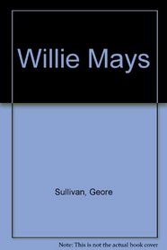 Willie Mays (A See and read beginning to read biography)