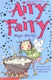 Magic Mix Up! (Airy Fairy)