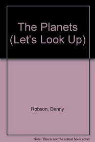 The Planets (Let's Look Up)