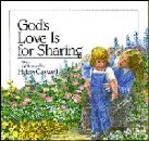 God's Love Is for Sharing
