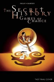 The Secret History: Games of Chance