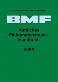 Amtliches Einkommensteuer-Handbuch 2004