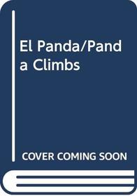 El Panda/Panda Climbs (Spanish Edition)