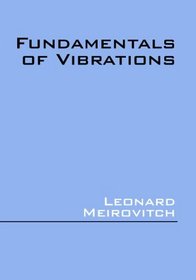 Fundamentals of Vibrations