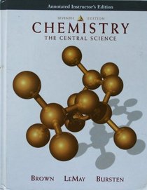 Chemistry: The Central Science : Annotated Instructor's Edition
