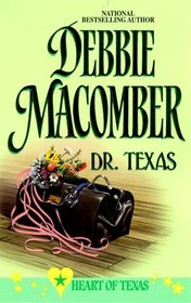 Dr. Texas (Heart of Texas, Bk 4)