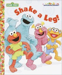 Shake a Leg! (Jellybean Books(R))