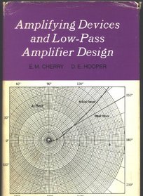 Amplifying Devices and Low-pass Amplifier Design