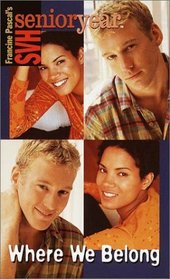 Where We Belong (Sweet Valley High Senior Year No. 29)