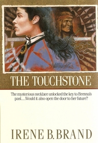 The Touchstone (Meadowsong Romances)