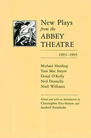New Plays from the Abbey Theatre 1993-1995