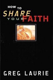 How to Share Your Faith