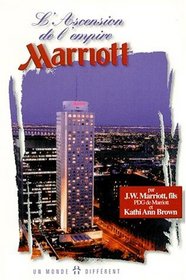 L'ascension de l'empire Marriott