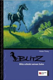 Blitz schickt seinen Sohn (Son of the Black Stallion) (Black Stallion, Bk 3) (German Edition)