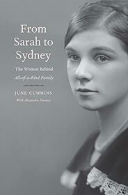 From Sarah to Sydney: The Woman Behind All-of-a-Kind Family