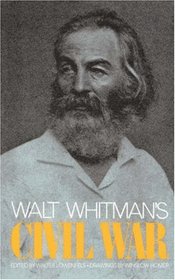 Walt Whitman's Civil War (A Da Capo Paperback)