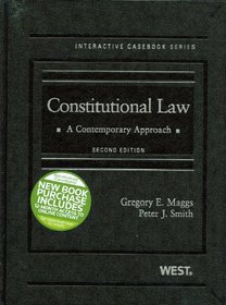 Constitutional Law, A Contemporary Approach, 2d (Interactive Casebooks)